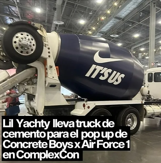 Instagram card: the It’s Us concrete truck. “Lil Yachty lleva truck de cemento para el pop up de Concrete Boys x Air Force 1 en ComplexCon”